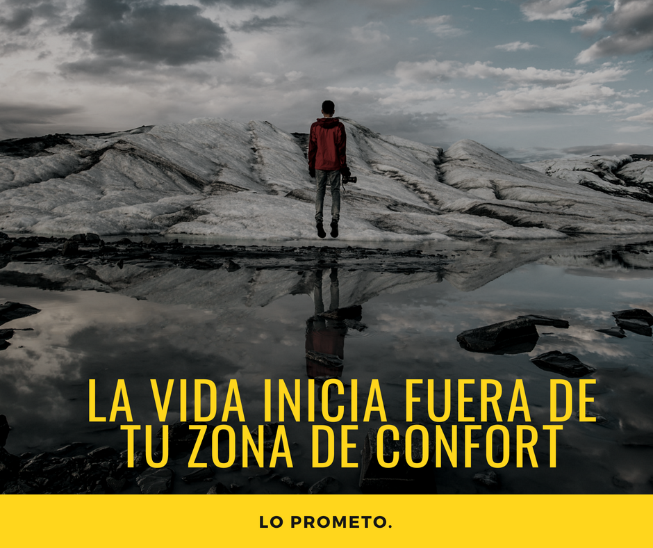 ¿Cómo salir de tu zona de confort?